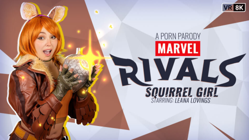 Marvel Rivals: Squirrel Girl (A Porn Parody) - Leana Lovings VR Cosplay Sex preview