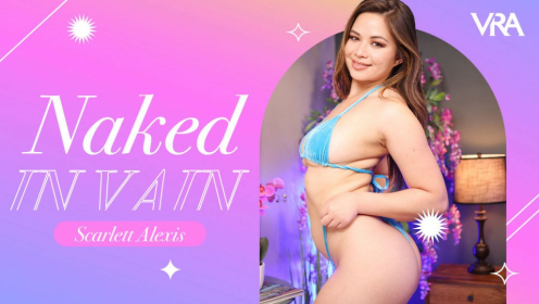 Scarlett Alexis: Seductive Solo in 8K VR preview