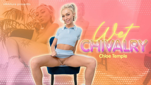 Wet Chivalry: Chloe Temple's Steamy VR Date preview