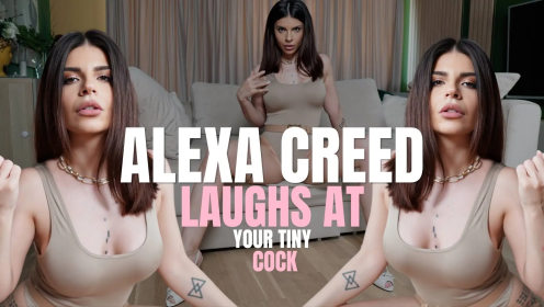 Alexa Creed Laughs at Your Tiny Cock preview