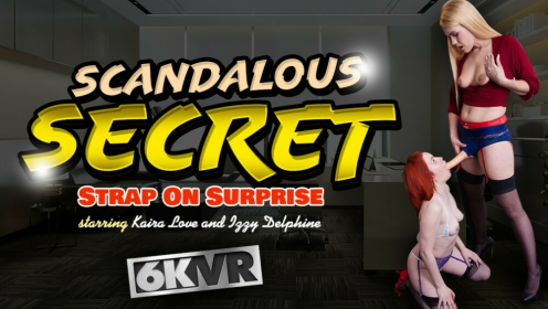 Scandalous Secret. Strap On Surprise preview