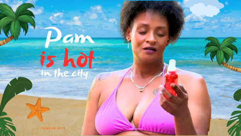 Pam hot in the City preview