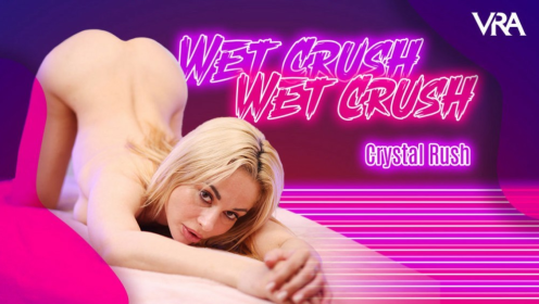 Crystal Rush : Wet Crush preview