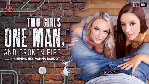 Two Girls, One Man, and Broken Pipe preview