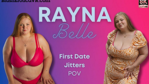 Rayna Belle First Date POV Tease in 4K preview