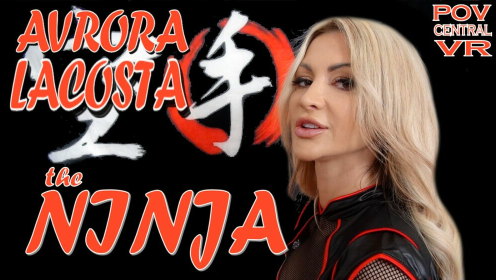Avrora Lacosta: The Ninja preview