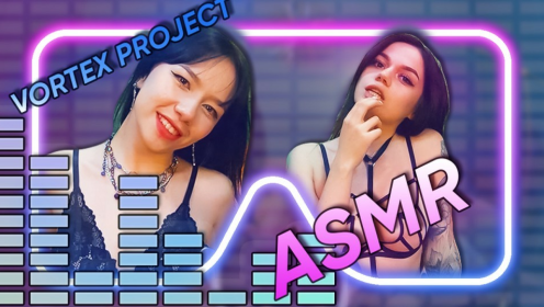 Vortex Project: ASMR. Two Girls Will Take Care Of Your Ears preview