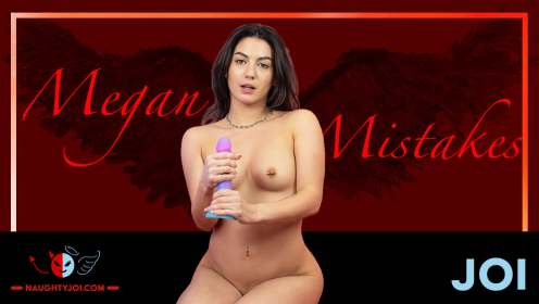 Megan Mistakes Then Forbids Keeping Them Quiet preview