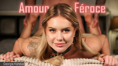Georgia Koneva - Amour Féroce preview