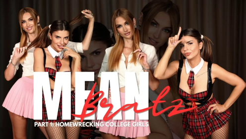 Mean Bratz - Part 1 - Homewrecking College Girls preview