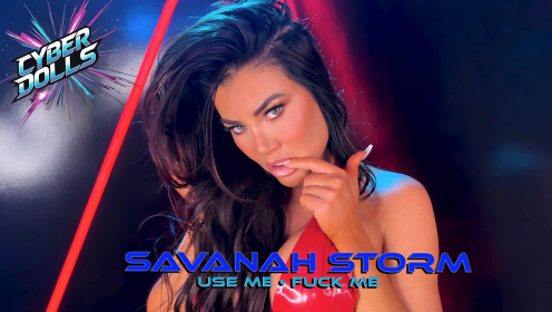 Savanah Storm: Use Me • Fuck me preview