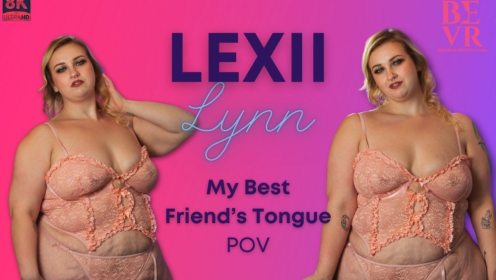 My Best Friends Tongue preview