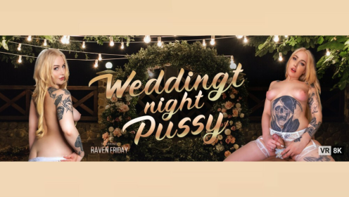 Raven Friday Wedding Night Passion in 8K VR preview