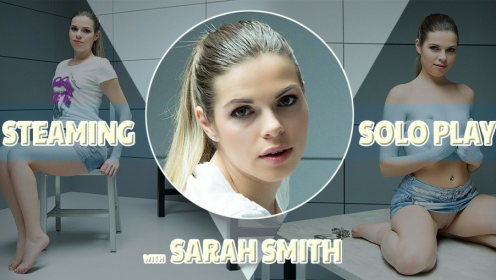 Sarah Smith Steamy Solo Play in Stunning 4K preview