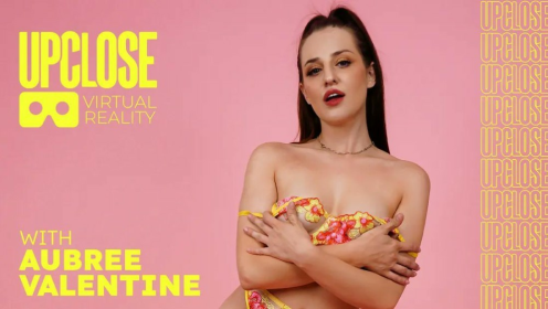 Up Close VR With Aubree Valentine preview