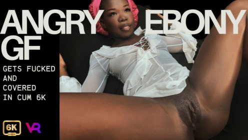 Angry Ebony Girlfriend Gets Fucked And Covered In Cum 4k preview