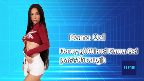 Kama Oxi Adult 8K Passthrough POV VR preview