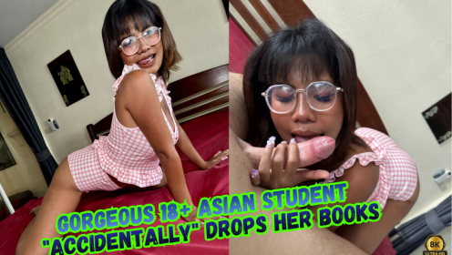 Gorgeous 18+ Asian Student “Accidentally” Drops Her Books… Then Funny Fuck & Massive Happy Ending Cumshot – You Won’t Believe How It Ends! preview