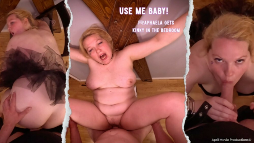 USE ME, BABY – Raphaela’s Playful Submission preview