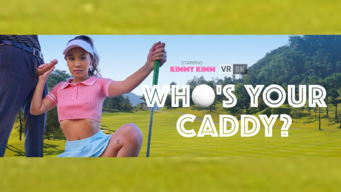 Who's Your Caddy? preview