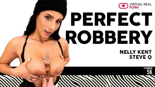 Nelly Kent in Sexy Robbery VR Thrill preview