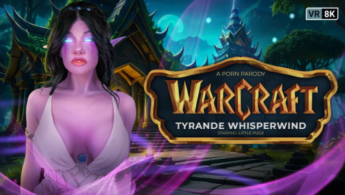 Warcraft: Tyrande Whisperwind (A Porn Parody) preview