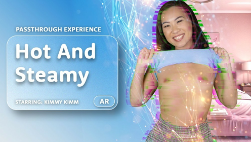 Hot And Steamy VR With Kimmy Kimm preview