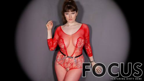 Focus - Dirty Demi preview