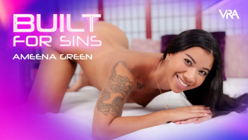 Built for Sins | Ameena Green 8K Adult VR preview