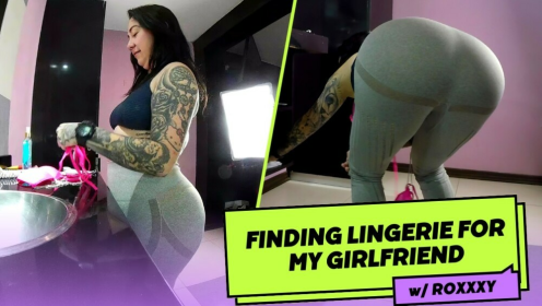 Finding Lingerie For My Girlfriend preview