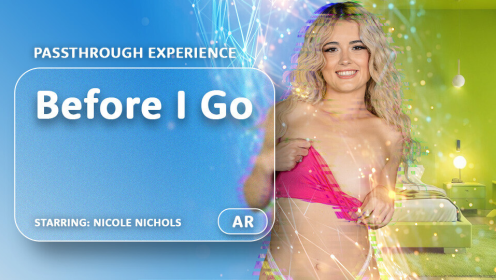 Before I Go [Passthrough] preview
