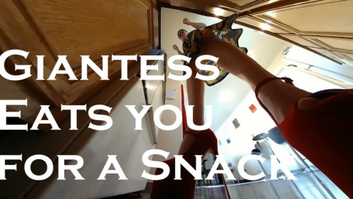 Giantess Eats you for a Snack preview
