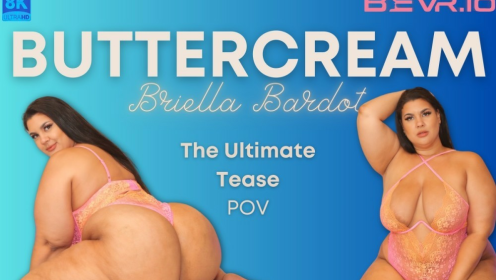 Buttercream Brielle Bardot The Ultimate Tease Pov preview