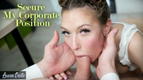 Secure My Corporate Position - Laura Erotic preview