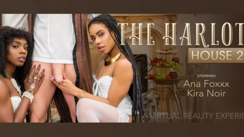 Ana Foxxx & Kira Noir in Wild Threesome VR preview