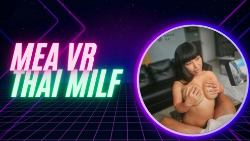 MEA, ASIAN, BIG BOOBS, MILF IN THE ROOM preview
